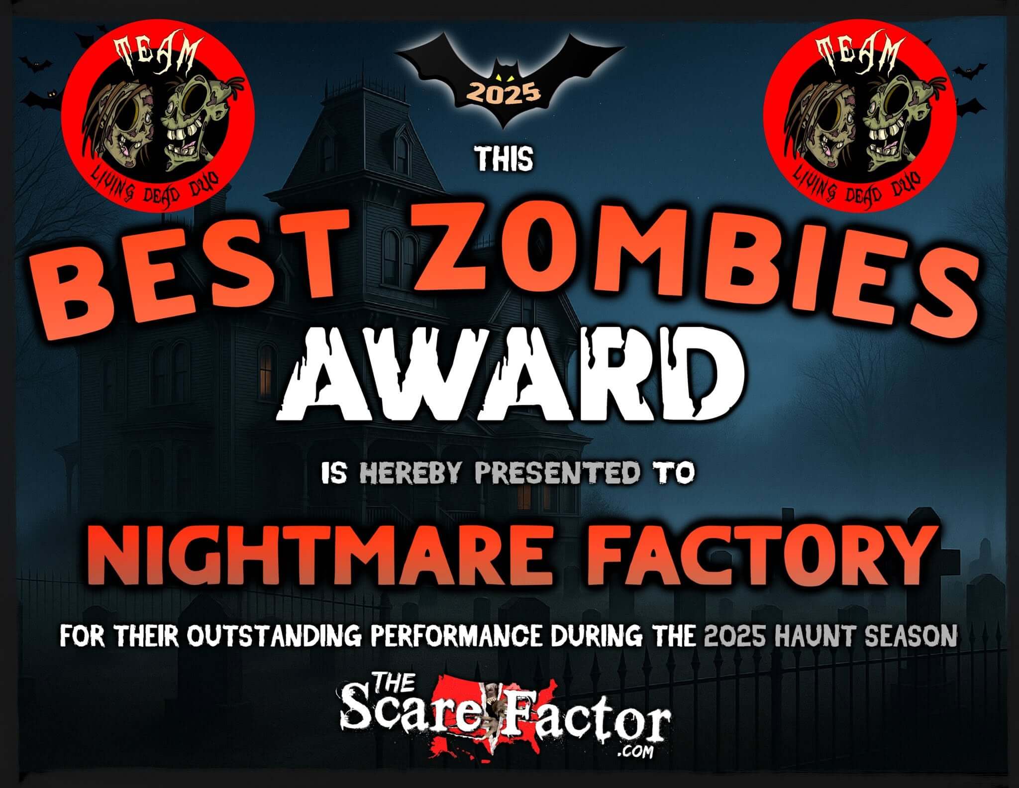 Best Zombies Award for 2025 by TheScareFactor.com Best Zombies Award for 2025 by TheScareFactor.com